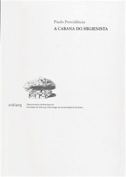 A Cabana do Higienista