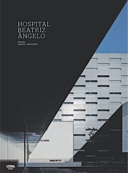 Hospital Beatriz Ângelo – Saraiva & Associados