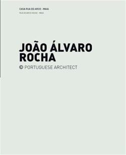 Casas da Corga + Casa Rua do Arco – João Álvaro Rocha