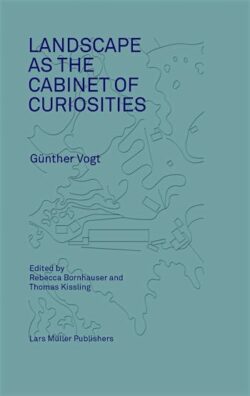 Landscape as a Cabinet of Curiosities